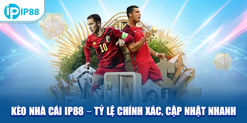 Kèo nhà cái IP88